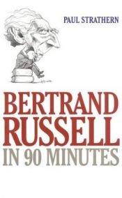 book cover of Bertrand Russell in 90 Minutes by Paul Strathern