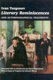 book cover of Literary reminiscences and autobiographical fragments by Ivan Sergejevič Turgeněv