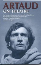 book cover of Artaud on Theatre by Antonin Artaud