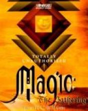 book cover of Totally Unauthorized Magic: The Gathering (Bradygames) by BradyGames