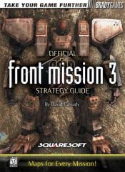 book cover of Front Mission 3 Official Strategy Guide (Official Guide) by BradyGames