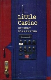 book cover of Little Casino by Gilbert Sorrentino