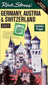book cover of Rick Steves' Germany, Austria, and Switzerland 2003 by Rick Steves