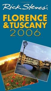 book cover of Rick Steves' Florence and Tuscany (Rick Steves' Florence & Tuscany) by Rick Steves
