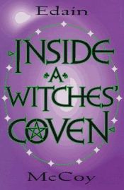 book cover of Inside a Witches' Coven (Llewellyn's Modern Witchcraft Series) by Edain McCoy
