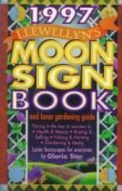 book cover of 1997 Moon Sign Book (Llewellyn's Moon Sign Book S) by Llewellyn