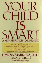 book cover of Your Child Is Smart by Dawna Markova