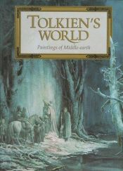 book cover of Tolkien's World : Paintings of Middle-Earth by Tζ. Ρ. Ρ. Τόλκιν