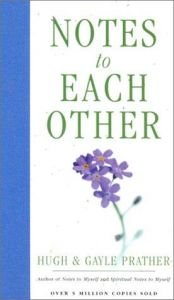 book cover of Notes to Each Other by Hugh Prather