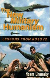 book cover of The New Military Humanism by Noam Chomsky