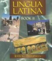 book cover of Lingua Latina: Book 1 by John C. Traupman