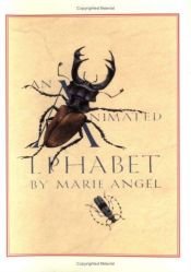 book cover of An animated alphabet by Marie Angel