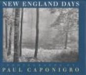 book cover of New England Days (An Imago Mundi Book) by Paul Caponigro