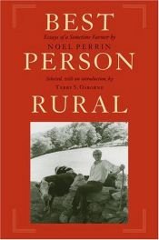 book cover of Best Person Rural: Essays of a Sometime Farmer by Noel Perrin