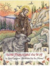 book cover of Saint Francis and the wolf by Jane Langton