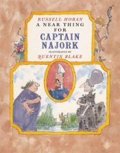 book cover of Near Thing for Captain Najork by Russell Hoban