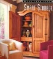 book cover of Smart Storage (For Your Home) by Lisa Skolnik