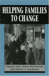 book cover of Helping Families to Change by Virginie Satirová