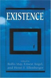 book cover of Existence; a new dimension in psychiatry and psychology by Rollo May