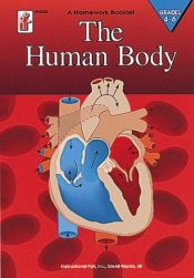 book cover of The Human Body Homework Booklet, Grades 4 to 6 (Homework Booklets) by Daryl Vriesenga