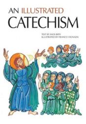 book cover of An Illustrated Catechism by Inos Biffi