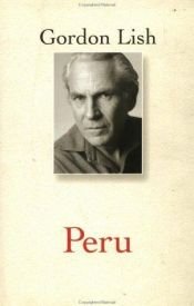 book cover of Peru by Gordon Lish