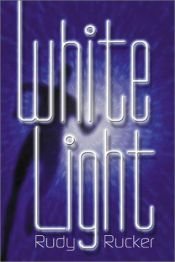 book cover of White Light by Rudy Rucker