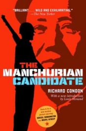 book cover of Il candidato della Manciuria by Richard Condon