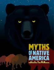 book cover of Myths of Native America by Tim McNeese