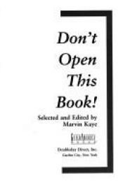 book cover of Don't Open This Book ! (Anthology) by Marvin Kaye