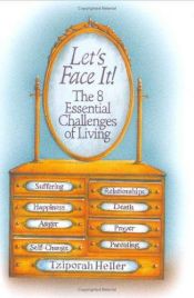 book cover of Let's Face It! by Tziporah Heller