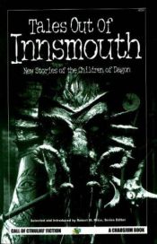 book cover of Tales Out of Innsmouth: New Stories of the Children of Dagon by H. P. Lovecraft