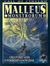 book cover of Malleus Monstrorum - Kreaturen, Götter und verbotenenes Wissen by Scott David Aniolowski