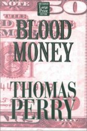 book cover of Blood and Money by Thomas Perry