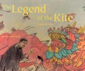 book cover of The Legend of the Kite: A Story of China (Make Friends Around the World) by Chen Jiang Hong