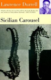 book cover of Sicilian carousel by Лоренс Даррелл