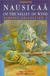 book cover of Nausicaa of the Valley of Wind 03 (Perfect Collection) by Hayao Miyazaki