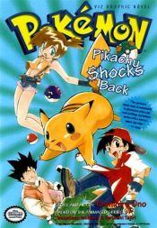 book cover of Pokémon Graphic Novel : Pikachu Shocks Back (Pokemon) by Toshihiro Ono