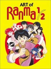 book cover of Art of Ranma 1 by Takahashi Rumiko