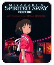 book cover of Miyazaki's Spirited Away Picture Book by Hayao Miyazaki