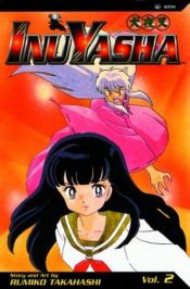 book cover of Inuyasha, Vol. 2 (1997) Japanese Edition by Румико Такахаси