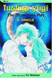 book cover of Fushigi Yūgi: The Mysterious Play 2 by Yû Watase