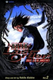 book cover of Battle Angel Alita, Last Order: Angel Of The Innocents (Battle Angel Alita, Last Order, Vol. 2) by Yukito Kishiro