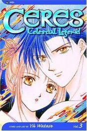 book cover of Ceres: Celestial Legend, Vol. 3: Suzumi (v. 3) by Yû Watase