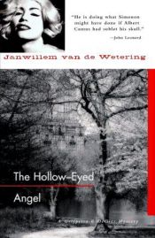 book cover of The hollow-eyed angel by Janwillem van de Wetering
