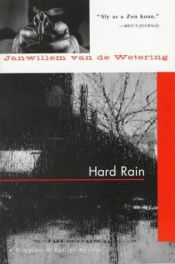 book cover of Hard Rain by Janwillem van de Wetering