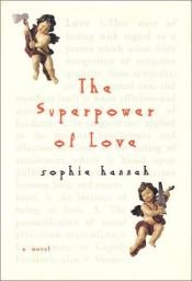 book cover of The superpower of love by Sophie Hannah
