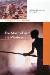 book cover of The Marshall and the Murderer by Magdalen Nabb