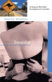 book cover of Snapshot by Garry Disher