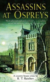 book cover of Assassins at Ospreys by R. T. Raichev